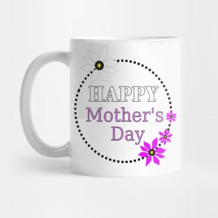 HAPPY Mother Day Quotes Mug